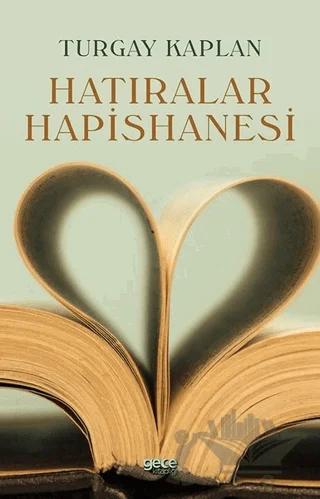 Hatıralar Hapishanesi