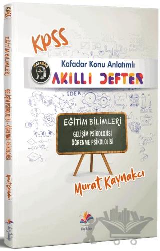 Kafadar 2022 KPSS Eğitim Bilimleri Akıllı Defter Gelişim Psikolojisi - Öğrenme Psikolojisi
