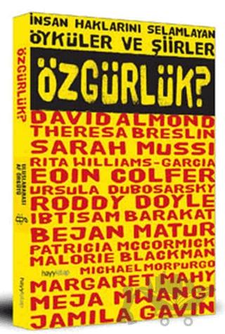 İnsan Hakları’nı Selamlayan Öyküler ve Şiirler Özgürlük