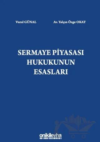 Sermaye Piyasası Hukukunun Esasları
