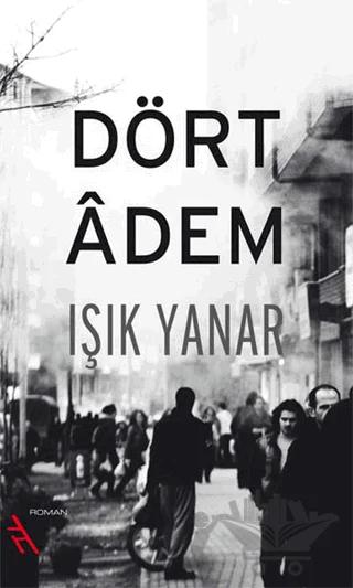 Dört Adem – Işık Yanar – Şule Yayınları kitap kapağı
