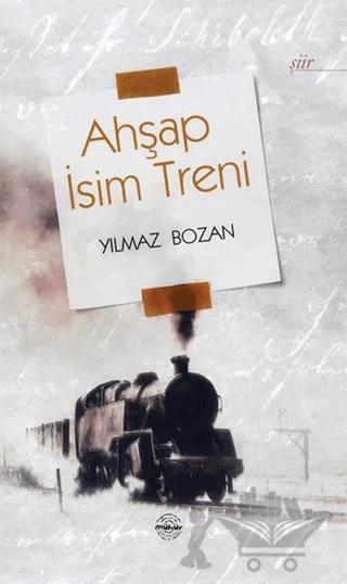 Ahşap İsim Treni
