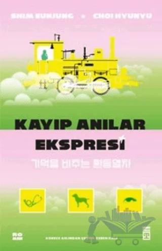 Kayıp Anılar Ekspresi
