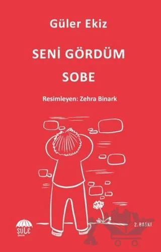 Seni Gördüm Sobe