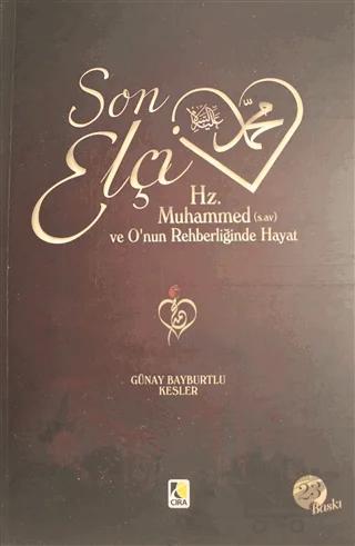 Son Elçi Hz. Muhammed (sav) Karton Kapak
