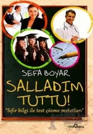 Salladım Tuttu