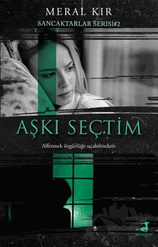 Aşkı Seçtim