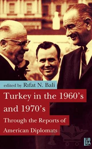 Turkey in the 1960’s and 1970’s