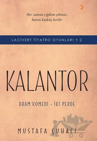 Kalantor - Lacivert Tiyatro Oyunları 2