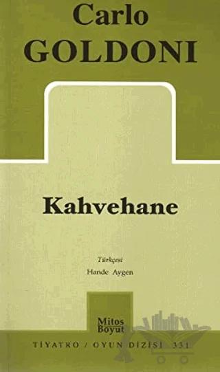 Kahvehane – Carlo Goldoni – Mitos Boyut Yayınları kitap kapağı