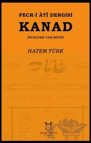 Fecr-i Ati Dergisi Kanad - İnceleme Tam Metin