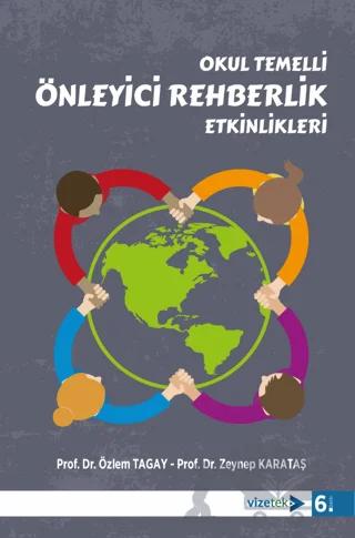 Okul Temelli Önleyici Rehberlik Etkinlikleri