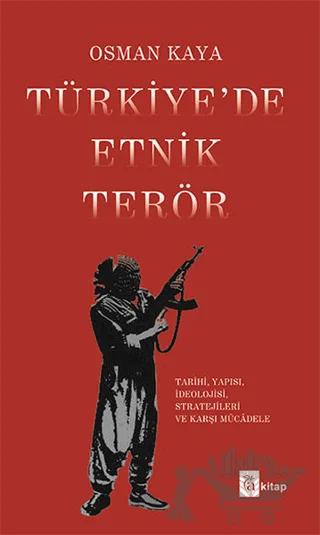 Türkiye’de Etnik Terör