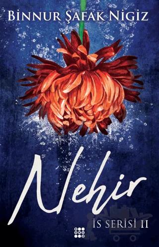 Nehir - İs Serisi 2