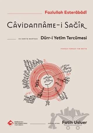 Câvidanname-i Sağîr ve Dürr-i Yetîm Tercümesi