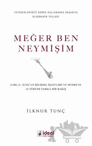Meğer Ben Neymişim