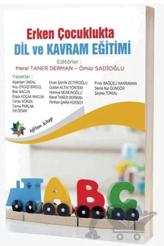 Erken Çocuklukta Dil ve Kavram Eğitimi