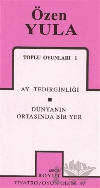 Toplu Oyunları 1 Ay Tedirginliği / Dünyanın Ortasında Bir Yer