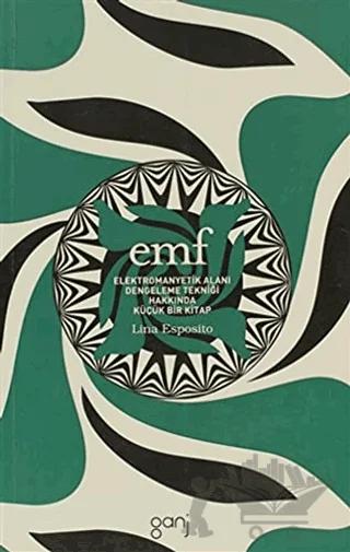 EMF / Elektromanyetik Alanı Dengeleme Tekniği