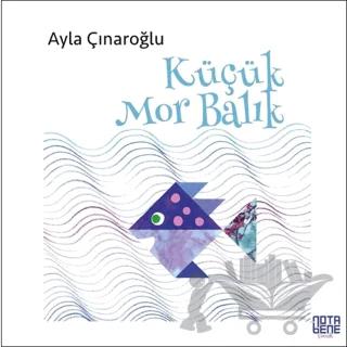 Küçük Mor Balık