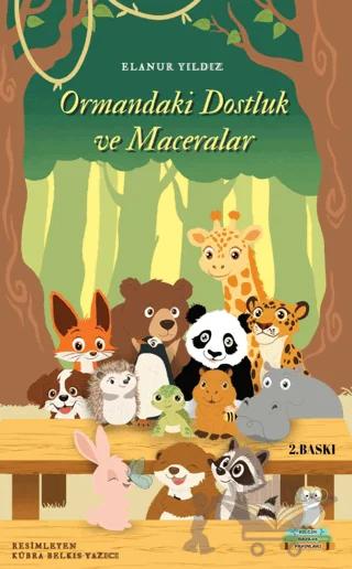 Ormandaki Dostluk ve Maceralar