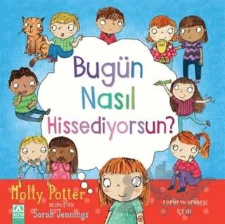 Bugün Nasıl Hissediyorsun?