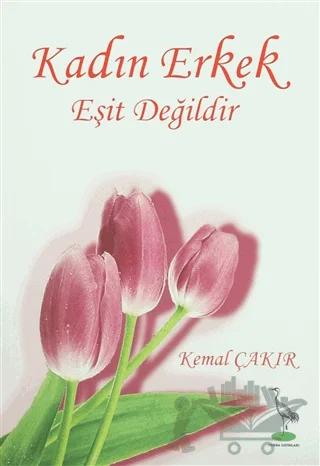 Kadın Erkek Eşit Değildir