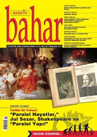 Berfin Bahar Aylık Kültür Sanat ve Edebiyat Dergisi Sayı: 245 Temmuz 2018