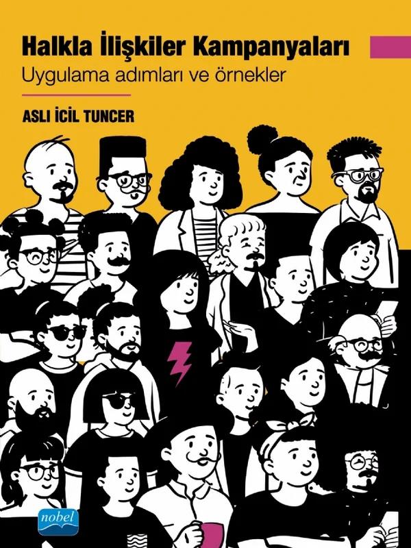 HALKLA İLİŞKİLER KAMPANYALARI - Uygulama Adımları ve Örnekler