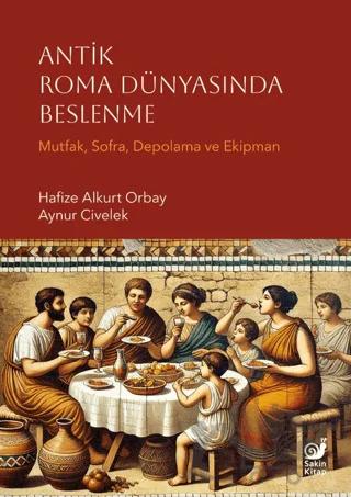 Antik Roma Dünyasında Beslenme