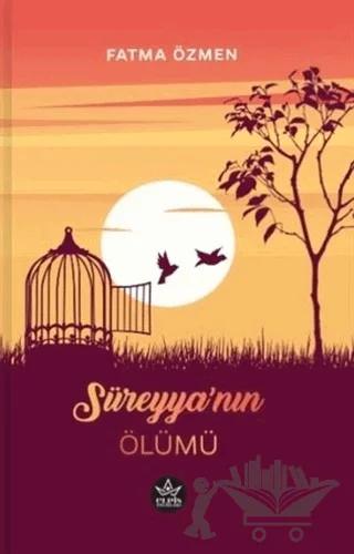 Süreyya'nın Ölümü