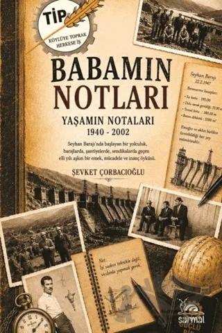 Babamın Notları – Şevket Çorbacıoğlu – Sarmal Kitabevi kitap kapağı