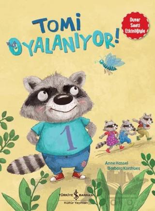 Tomi Oyalanıyor