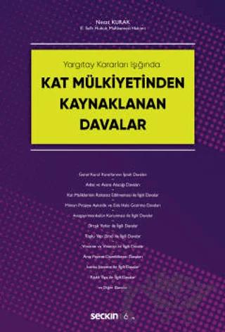 Kat Mülkiyetinden Kaynaklanan Davalar