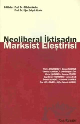 Neoliberal İktisadın Marksist Eleştirisi