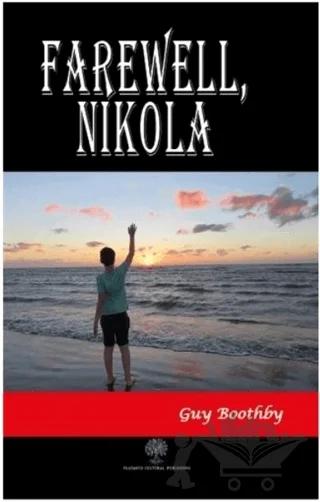 Farawell Nikola
