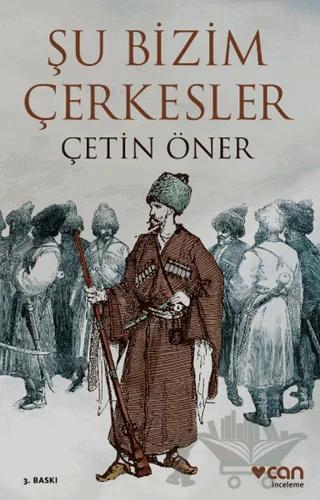 Şu Bizim Çerkesler