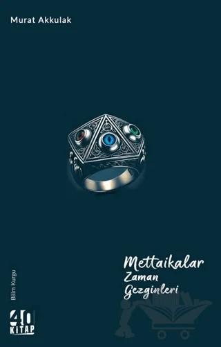 Mettaikalar Zaman Gezginleri