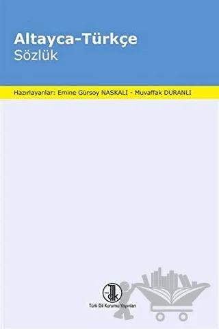 Altayca - Türkçe Sözlük