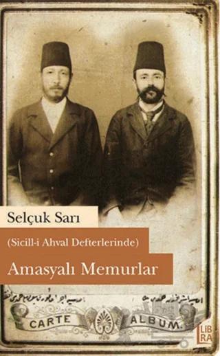 Amasyalı Memurlar