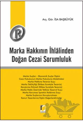 Marka Hakkının İhlalinden Doğan Cezai Sorumluluk