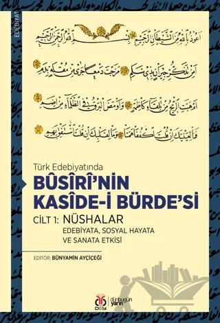 Busiri’nin Kaside-i Bürde’si Cilt 1: Nüshalar