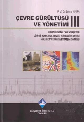Çevre Gürültüsü ve Yönetimi 3