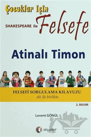 Çocuklar İçin Shakespeare ile Felsefe, Atinalı Timon