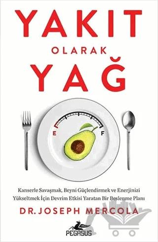 Yakıt Olarak Yağ