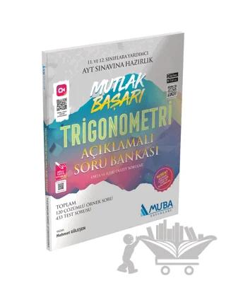 Mutlak Başarı AYT Trigonometri Açıklamalı Soru Bankası