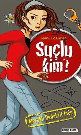 Meraklı Dedektif Ines: Suçlu Kim