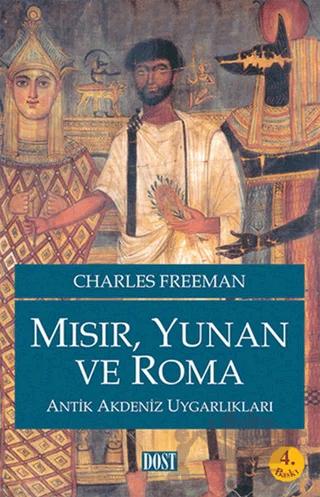 Mısır, Yunan ve Roma Antik Akdeniz Uygarlıkları