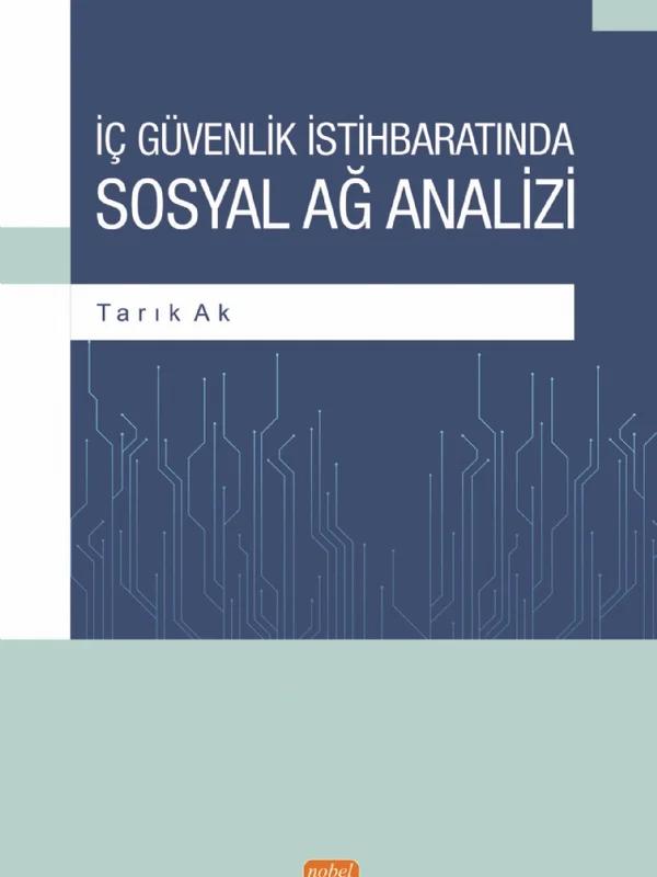 İç Güvenlik İstihbaratında Sosyal Ağ Analizi