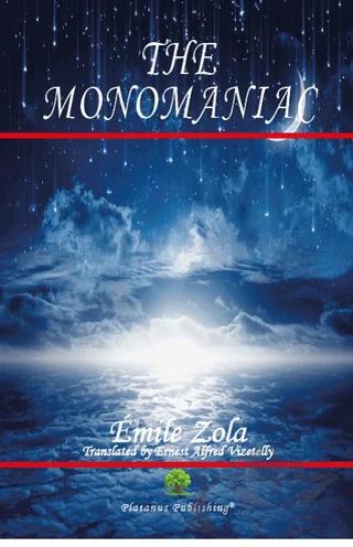 The Monomaniac